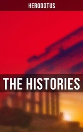 Herodotus |  THE HISTORIES | eBook | Sack Fachmedien