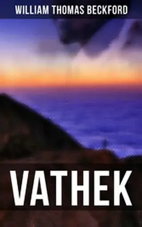 Beckford |  VATHEK | eBook | Sack Fachmedien