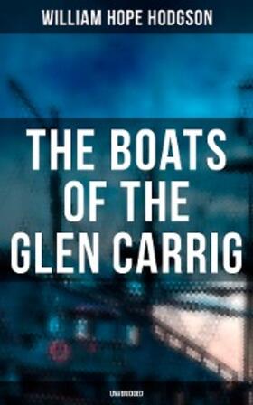 Hodgson |  The Boats of the Glen Carrig (Unabridged) | eBook | Sack Fachmedien