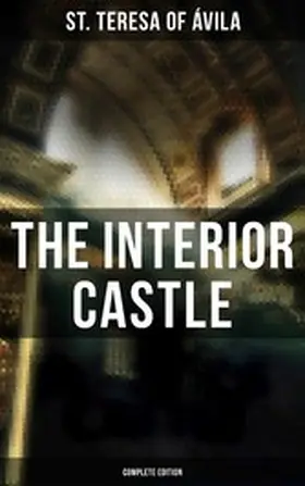  The Interior Castle (Complete Edition) | eBook | Sack Fachmedien