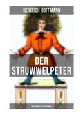Hoffmann |  Der Struwwelpeter (Mit Originalillustrationen) | Buch |  Sack Fachmedien