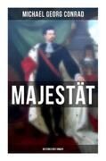 Conrad |  Majestät (Historischer Roman) | Buch |  Sack Fachmedien