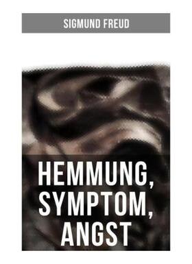 Freud | Sigmund Freud: Hemmung, Symptom, Angst | Buch | 978-80-272-5925-0 | sack.de