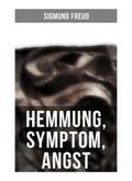 Freud |  Sigmund Freud: Hemmung, Symptom, Angst | Buch |  Sack Fachmedien