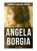 Meyer |  Angela Borgia: Historischer Roman | Buch |  Sack Fachmedien