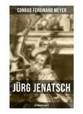 Meyer |  Jürg Jenatsch (Historischer Roman) | Buch |  Sack Fachmedien