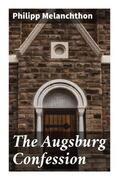 Melanchthon |  The Augsburg Confession | Buch |  Sack Fachmedien