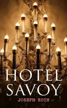 Roth |  Hotel Savoy (Kommentiert) | eBook | Sack Fachmedien