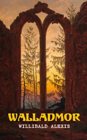 Alexis |  Walladmor | eBook | Sack Fachmedien