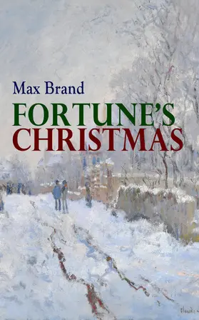 Brand |  Fortune's Christmas (Annotated) | eBook | Sack Fachmedien