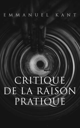 Kant |  Critique de la raison pratique | eBook | Sack Fachmedien