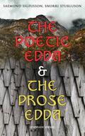 Sigfusson / Sturluson |  The Poetic Edda & The Prose Edda (Complete Edition) | eBook | Sack Fachmedien