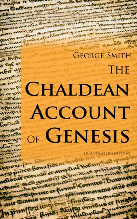 Smith | The Chaldean Account Of Genesis (Illustrated Edition) (Annotated) | E-Book | www.sack.de