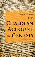 Smith |  The Chaldean Account Of Genesis (Illustrated Edition) | eBook | Sack Fachmedien