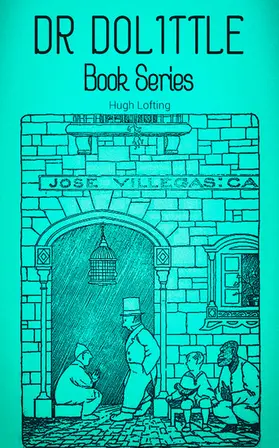 Lofting |  DR. DOLITTLE Book Series (Annotated) | eBook | Sack Fachmedien
