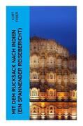 Faber |  Mit dem Rucksack nach Indien (Ein spannender Reisebericht) | Buch |  Sack Fachmedien