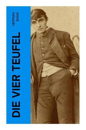 Bang |  Die vier Teufel | Buch |  Sack Fachmedien