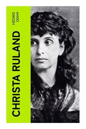 Dohm |  Christa Ruland | Buch |  Sack Fachmedien