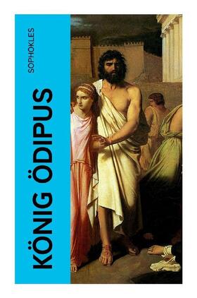 Sophokles |  König Ödipus | Buch |  Sack Fachmedien