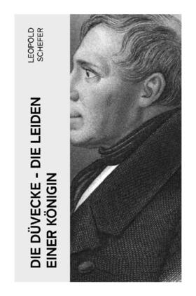 Schefer |  Die Düvecke - Die Leiden einer Königin | Buch |  Sack Fachmedien