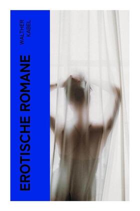 Kabel |  Erotische Romane | Buch |  Sack Fachmedien