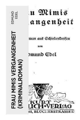 Edel |  Frau Mimis Vergangenheit (Kriminalroman) | Buch |  Sack Fachmedien