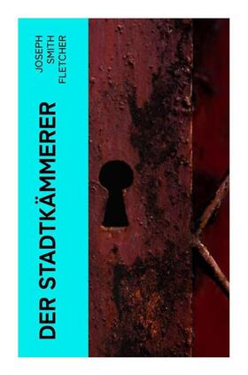 Fletcher |  Der Stadtkämmerer | Buch |  Sack Fachmedien