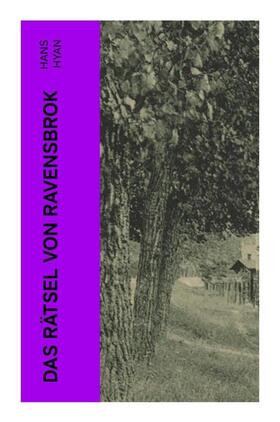 Hyan | Das Rätsel von Ravensbrok | Buch | 978-80-273-5916-5 | www.sack.de