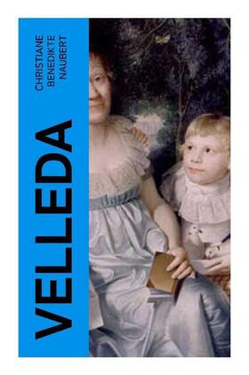 Naubert |  Velleda | Buch |  Sack Fachmedien