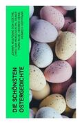 Goethe / Morgenstern / Rilke |  Die schönsten Ostergedichte | Buch |  Sack Fachmedien