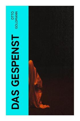 Goldmann |  Das Gespenst | Buch |  Sack Fachmedien