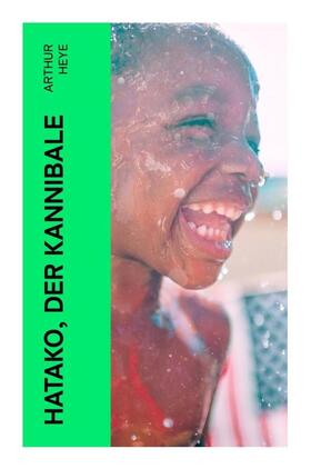 Heye |  Hatako, der Kannibale | Buch |  Sack Fachmedien