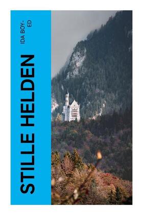 Boy-Ed |  Stille Helden | Buch |  Sack Fachmedien