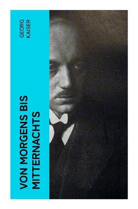 Kaiser |  Von morgens bis mitternachts | Buch |  Sack Fachmedien