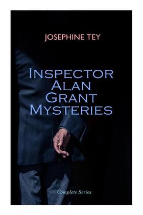 Tey |  Inspector Alan Grant Mysteries - Complete Series | Buch |  Sack Fachmedien