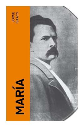 Isaacs |  María | Buch |  Sack Fachmedien