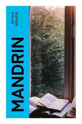 Bernède |  Mandrin | Buch |  Sack Fachmedien