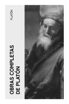 Platón |  Obras Completas de Platón | Buch |  Sack Fachmedien