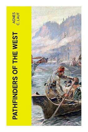 Laut |  Pathfinders of the West | Buch |  Sack Fachmedien