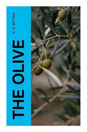 Bitting |  The Olive | Buch |  Sack Fachmedien