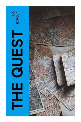 Baroja |  The Quest | Buch |  Sack Fachmedien