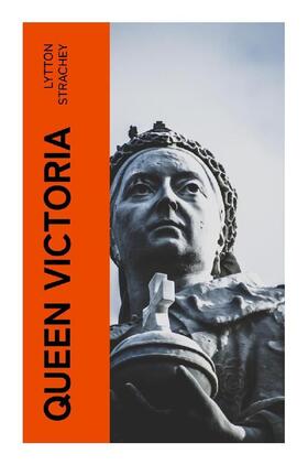 Strachey |  Queen Victoria | Buch |  Sack Fachmedien