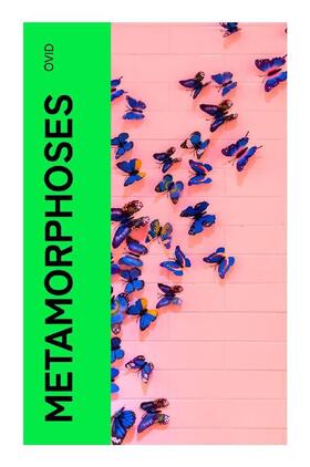 Ovid |  Metamorphoses | Buch |  Sack Fachmedien
