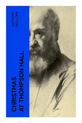 Trollope |  Christmas at Thompson Hall | Buch |  Sack Fachmedien