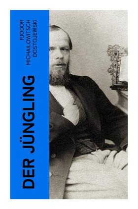 Dostojewski |  Der Jüngling | Buch |  Sack Fachmedien