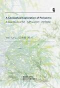Lu |  A Conceptual Exploration of Polysemy: A Case Study of [V] – [UP] and [V] – [SHANG] | Buch |  Sack Fachmedien