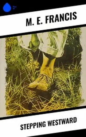 Francis |  Stepping Westward | eBook | Sack Fachmedien