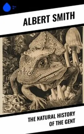 Smith | The Natural History of the Gent | E-Book | www.sack.de