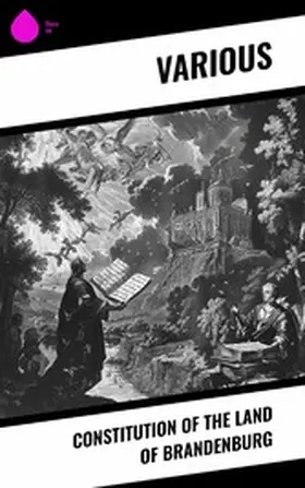 Various |  Constitution of the Land of Brandenburg | eBook | Sack Fachmedien