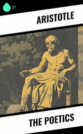 Aristotle |  The Poetics | eBook | Sack Fachmedien